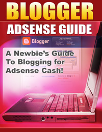 Blogger Adsense Guide 2009, Blogger Make Money Guide, Adsense