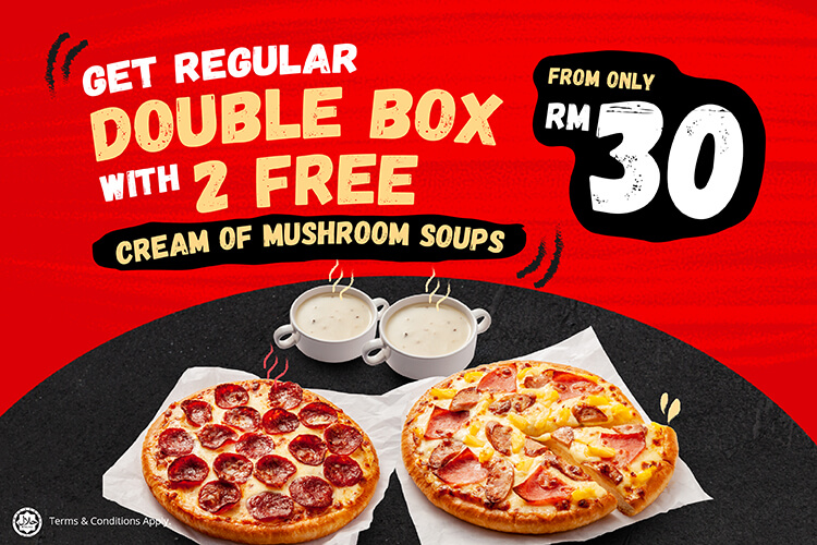 Pizza-Hut-Malaysia-PHMY-Payday-RM30-Free-MushroomSoups-FREEBIES